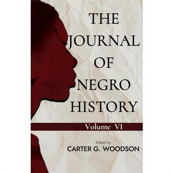 The Journal of Negro History, Vol. VI.