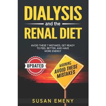 Dialysis And The Renal Diet