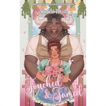 Touched & Tamed