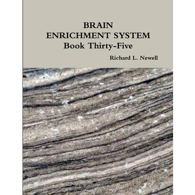 BRAIN ENRICHMENT SYSTEM Book Thirty-Five
