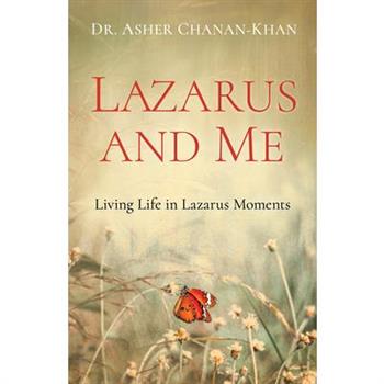 Lazarus and Me