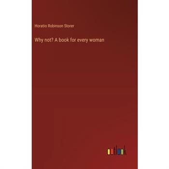 Why not? A book for every woman