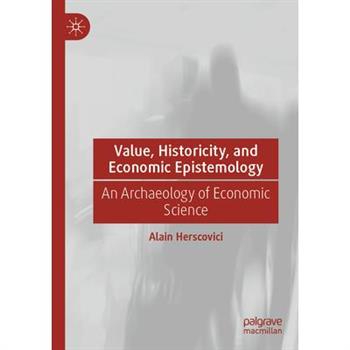 Value, Historicity, and Economic Epistemology
