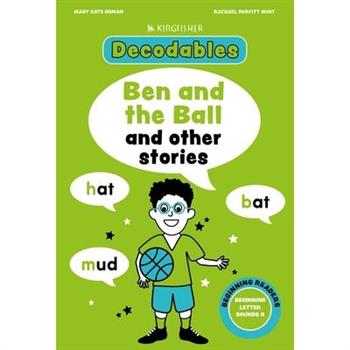 Ben and the Ball: Beginning Letters II