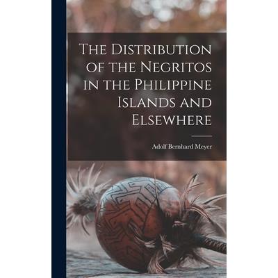 The Distribution of the Negritos in the Philippine Islands and Elsewhere