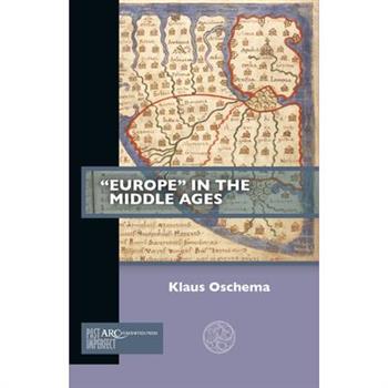 "Europe" in the Middle Ages