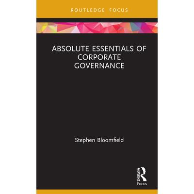 Absolute Essentials of Corporate Governance