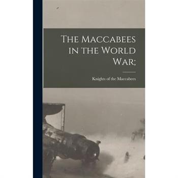 The Maccabees in the World war;
