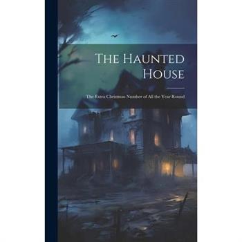 The Haunted House