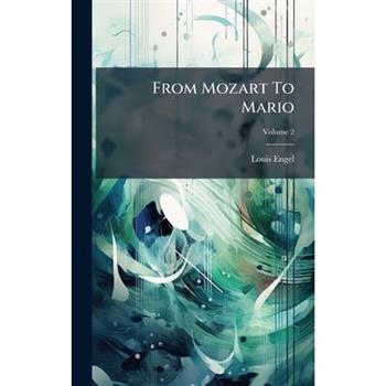 From Mozart To Mario