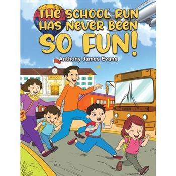 The School Run Has Never Been So Fun!