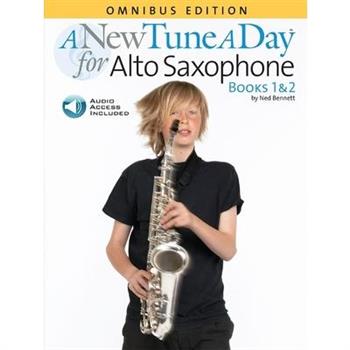 A New Tune a Day for Alto Saxophone Books 1 & 2 A New Tune a Day for Alto Saxophone Books 1 & 2