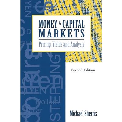Money and Capital Markets
