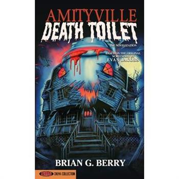 Amityville Death Toilet