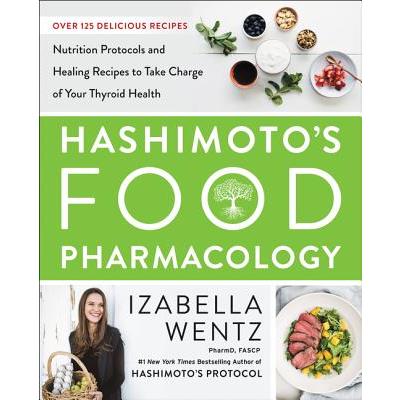 Hashimoto's Food Pharmacology