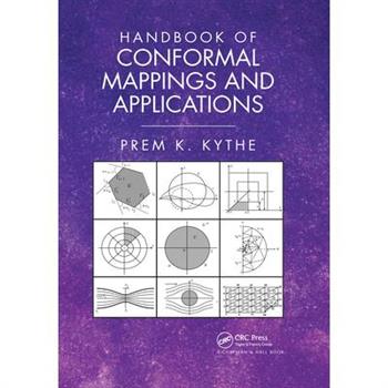 Handbook of Conformal Mappings and Applications