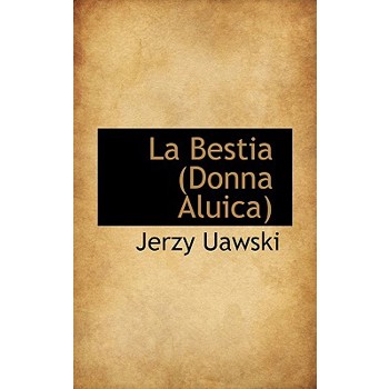 La Bestia (Donna Aluica)