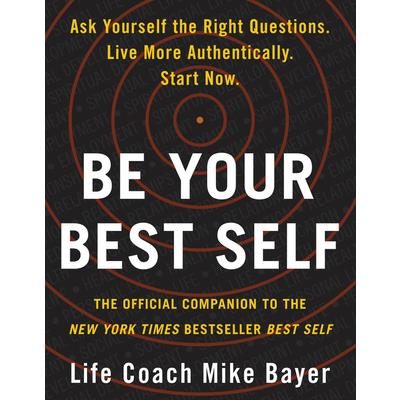 Be Your Best Self