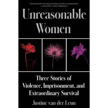 Unreasonable Women