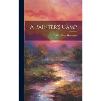 A Painter's Camp