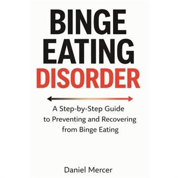 Binge Eating Disorder