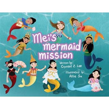 Mei's Mermaid Mission