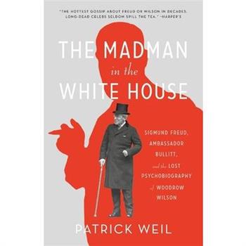 The Madman in the White House