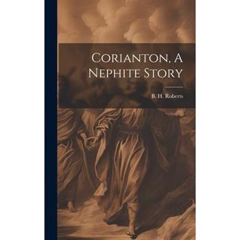 Corianton, A Nephite Story