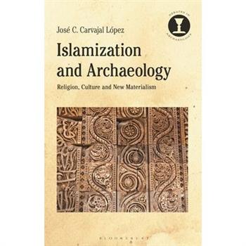 Islamization and Archaeology