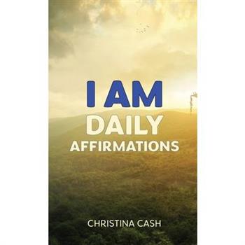 I AM Daily Affirmations