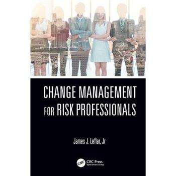 Change Management for Risk Professionals