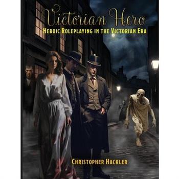 Victorian Hero