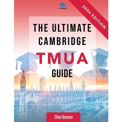 The Ultimate Cambridge TMUA Guide