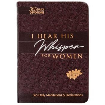 I Hear His Whisper for Women