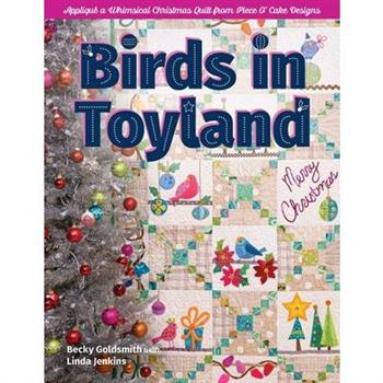 Birds in Toyland