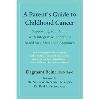 A Parent’s Guide to Childhood Cancer