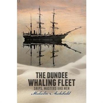 The Dundee Whaling Fleet
