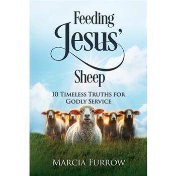 Feeding Jesus' Sheep