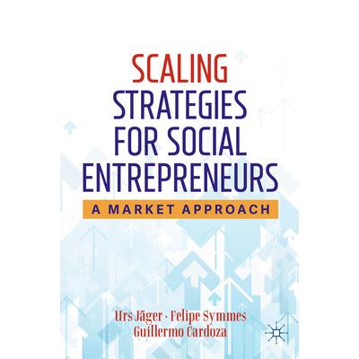 Scaling Strategies for Social Entrepreneurs