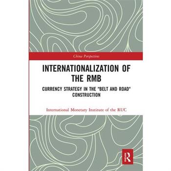 Internationalization of the Rmb