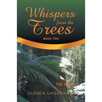 Whispers from the Trees 2