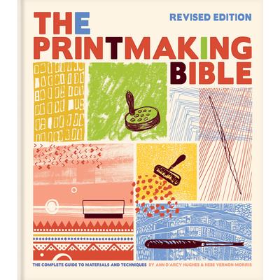 Printmaking Bible, Revised Edition