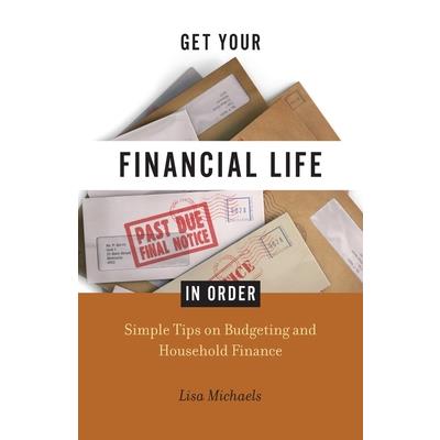 Get Your Financial Life in Order