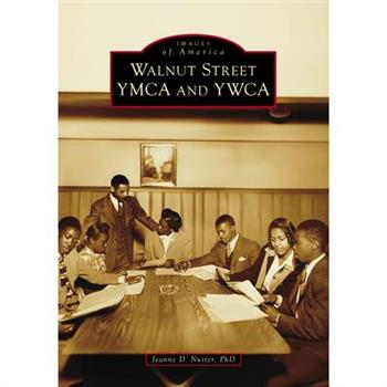 Walnut Street YMCA and YWCA