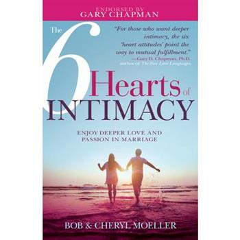 The 6 Hearts of Intimacy