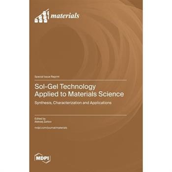 Sol-Gel Technology Applied to Materials Science