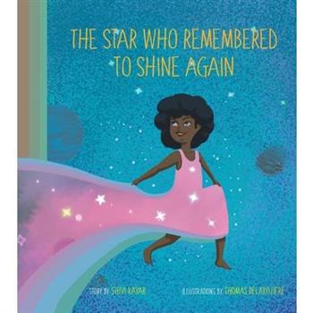 The Star Who Remembered To Shine Again