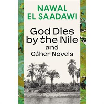 God Dies by the Nile and Other Novels
