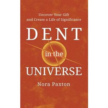 Dent in the Universe