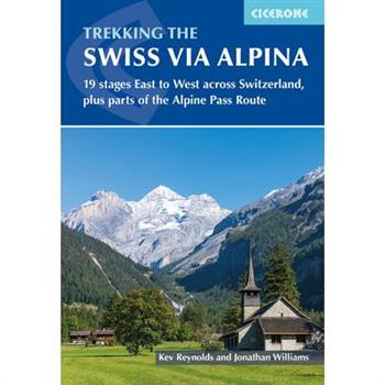 Trekking the Swiss Via Alpina